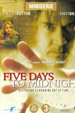 Watch 5ive Days to Midnight Myflixer