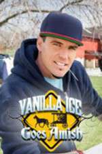Watch Vanilla Ice Goes Amish Myflixer