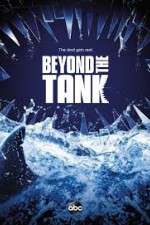 Watch Beyond the Tank Myflixer