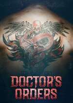 Watch Doctor's Orders Myflixer