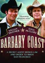 Watch Barbary Coast Myflixer