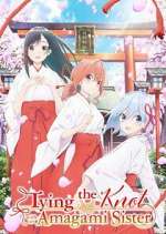 Watch Tying the Knot with an Amagami Sister Myflixer