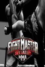 Watch Fight Master: Bellator MMA Myflixer