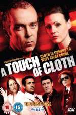 Watch A Touch of Cloth Myflixer