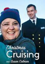 Watch Christmas Cruising with Susan Calman Myflixer