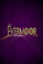 Watch Evermoor Myflixer