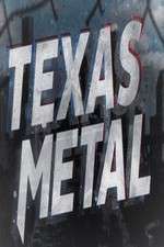 Watch Texas Metal Myflixer