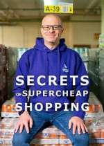 Watch Secrets of Supercheap Shopping Myflixer