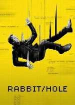 Watch Rabbit Hole Myflixer