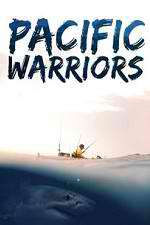 Watch Pacific Warriors Myflixer