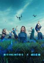 Watch Bienvenidos a Edén Myflixer
