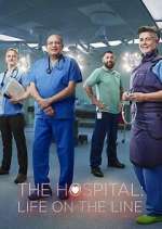 Watch The Hospital: Life on the Line Myflixer