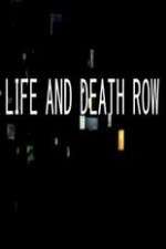 Watch Life And Death Row Myflixer