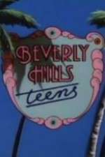 Watch Beverly Hills Teens Myflixer