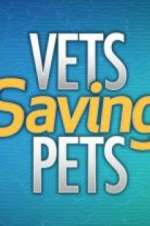 Watch Vets Saving Pets Myflixer