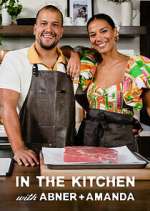 Watch In the Kitchen with Abner and Amanda Myflixer