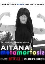 Watch Aitana: Metamorphosis Myflixer