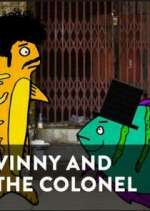 Watch Vinny and the Colonel Myflixer