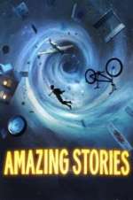 Watch Amazing Stories Myflixer