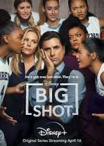 Watch Big Shot Myflixer
