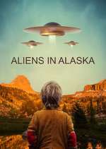 Watch Aliens in Alaska Myflixer