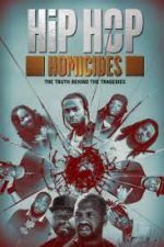 Watch Hip Hop Homicides Myflixer
