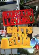 Watch Bargain Loving Brits in the Sun Myflixer