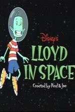 Watch Lloyd in Space Myflixer