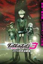 Watch Danganronpa 3: The End of Kibougamine Gakuen - Mirai Hen Myflixer