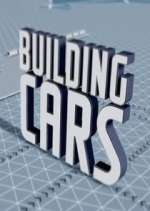 Watch Building Cars: Secrets of the Assembly Line Myflixer