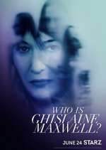 Watch Who Is Ghislaine Maxwell? Myflixer