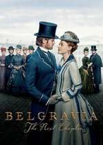 Watch Belgravia: The Next Chapter Myflixer