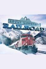 Watch Rocky Mountain Railroad Myflixer