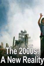 Watch The 2000s: A New Reality Myflixer