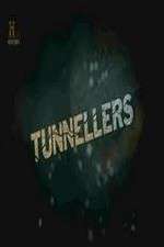 Watch Tunnellers Myflixer