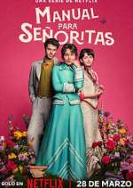 Watch Manual para señoritas Myflixer