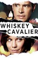 Watch Whiskey Cavalier Myflixer