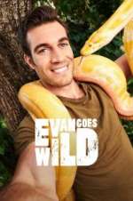Watch Evan Goes wild Myflixer
