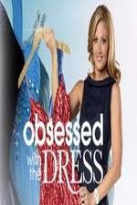 Watch Obsessed with the Dress Myflixer
