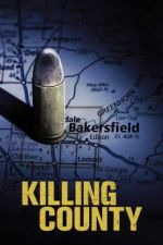Watch Killing County Myflixer