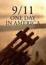 Watch 9/11 One Day in America Myflixer