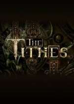 Watch The Tithes Myflixer
