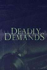 Watch Deadly Demands ( ) Myflixer