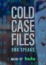 Watch Cold Case Files: DNA Speaks Myflixer