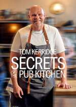 Watch Tom Kerridge Secrets of the Pub Kitchen Myflixer