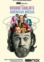Watch George Carlin's American Dream Myflixer