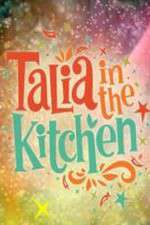 Watch Talia in the Kitchen Myflixer