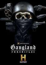 Watch Gangland Chronicles Myflixer