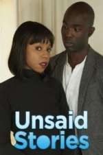 Watch Unsaid Stories Myflixer