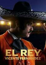 Watch El Rey, Vicente Fernández Myflixer